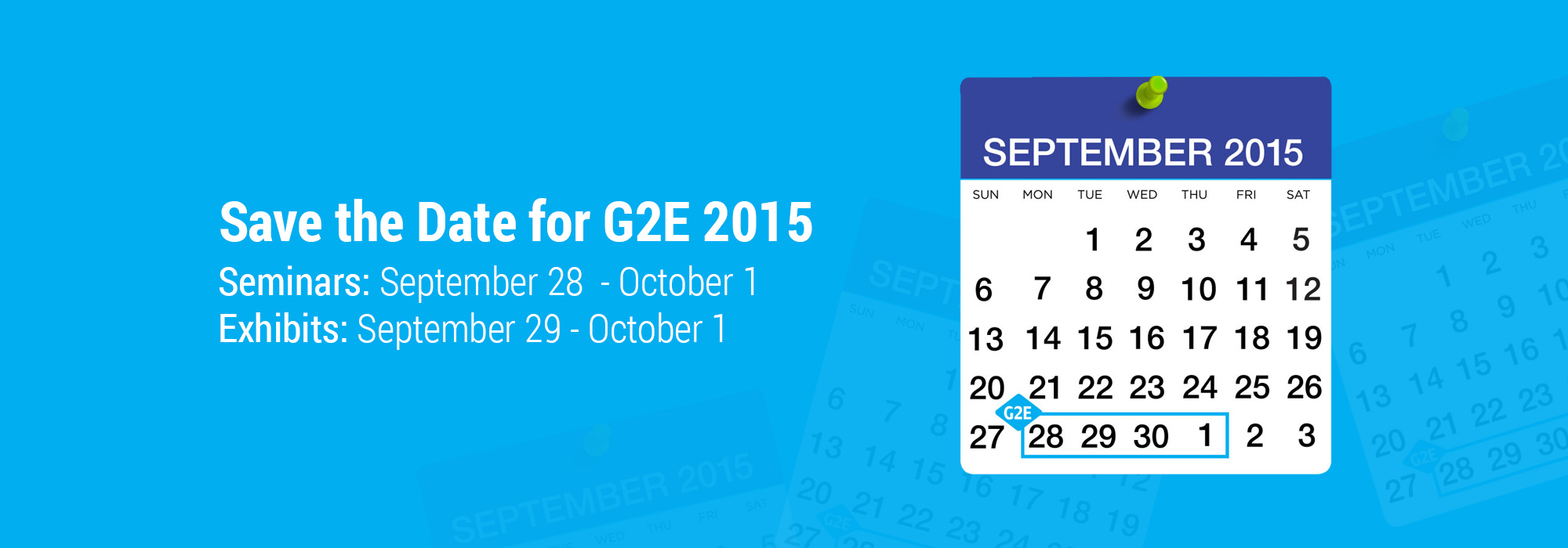 Save the Date for G2E 2015, September 29 – October 1